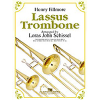 ラッサス トロンボーン ヘンリー フィルモア ローラス シッセル 吹奏楽楽譜ならブレーン オンライン ショップ